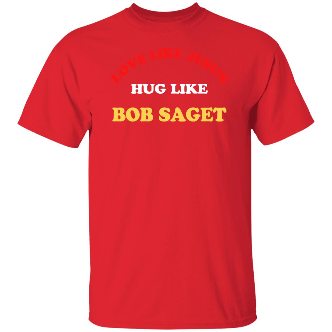 Candace Cameron Bure Love Like Jesus Hug Like Bob Saget Sweatshirt Dave Coulier Love Like Jesus Hug Like Bob Saget Shirt Candace Cameron Bure Love Like Jesus Hug Like Bob Saget Sweatshirt Dave Coulier Love Like Jesus Hug Like Bob Saget Shirt