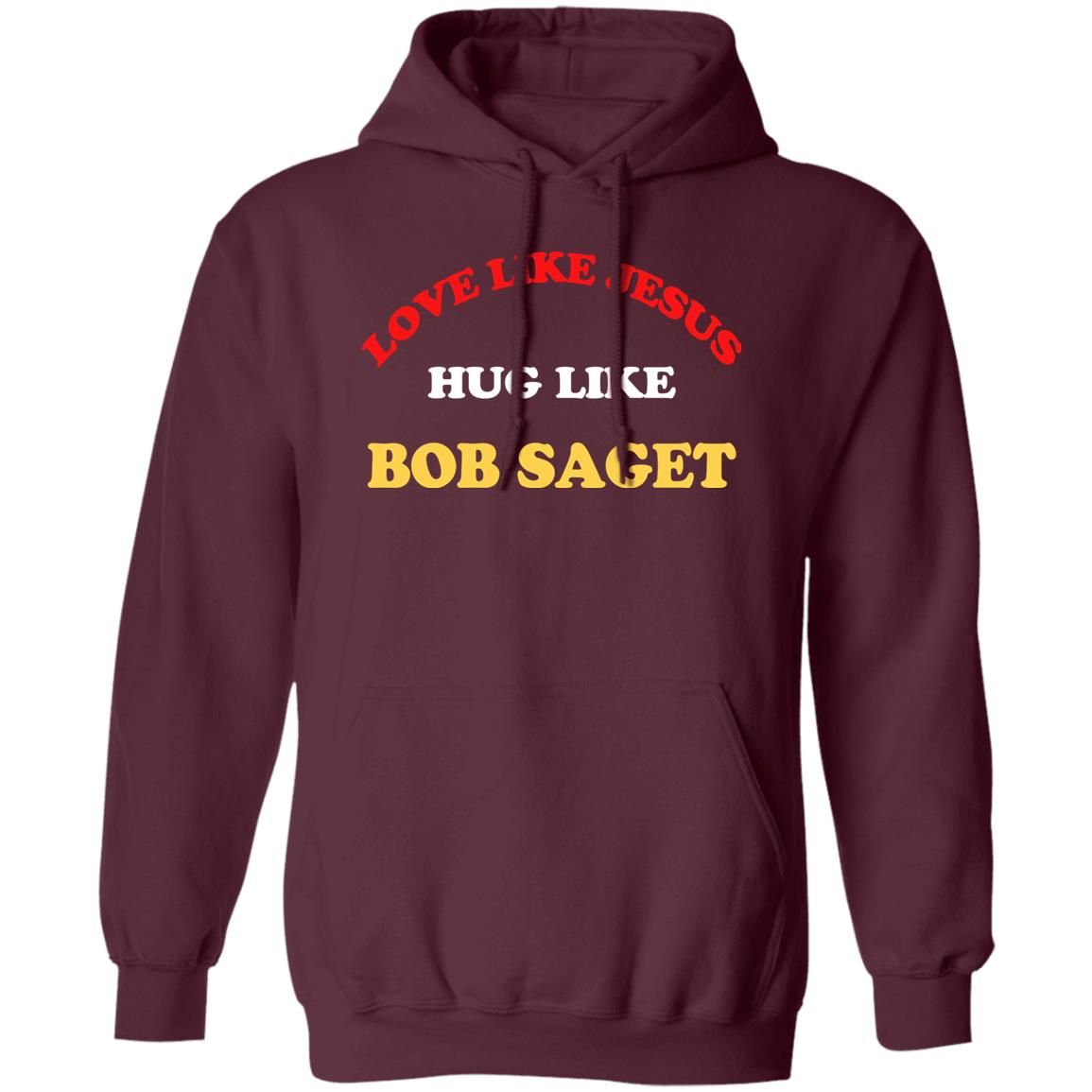 Candace Cameron Bure Love Like Jesus Hug Like Bob Saget Sweatshirt Dave Coulier Love Like Jesus Hug Like Bob Saget Shirt Candace Cameron Bure Love Like Jesus Hug Like Bob Saget Sweatshirt Dave Coulier Love Like Jesus Hug Like Bob Saget Shirt