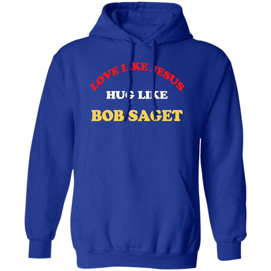 Candace Cameron Bure Love Like Jesus Hug Like Bob Saget Sweatshirt Dave Coulier Love Like Jesus Hug Like Bob Saget Shirt Candace Cameron Bure Love Like Jesus Hug Like Bob Saget Sweatshirt Dave Coulier Love Like Jesus Hug Like Bob Saget Shirt