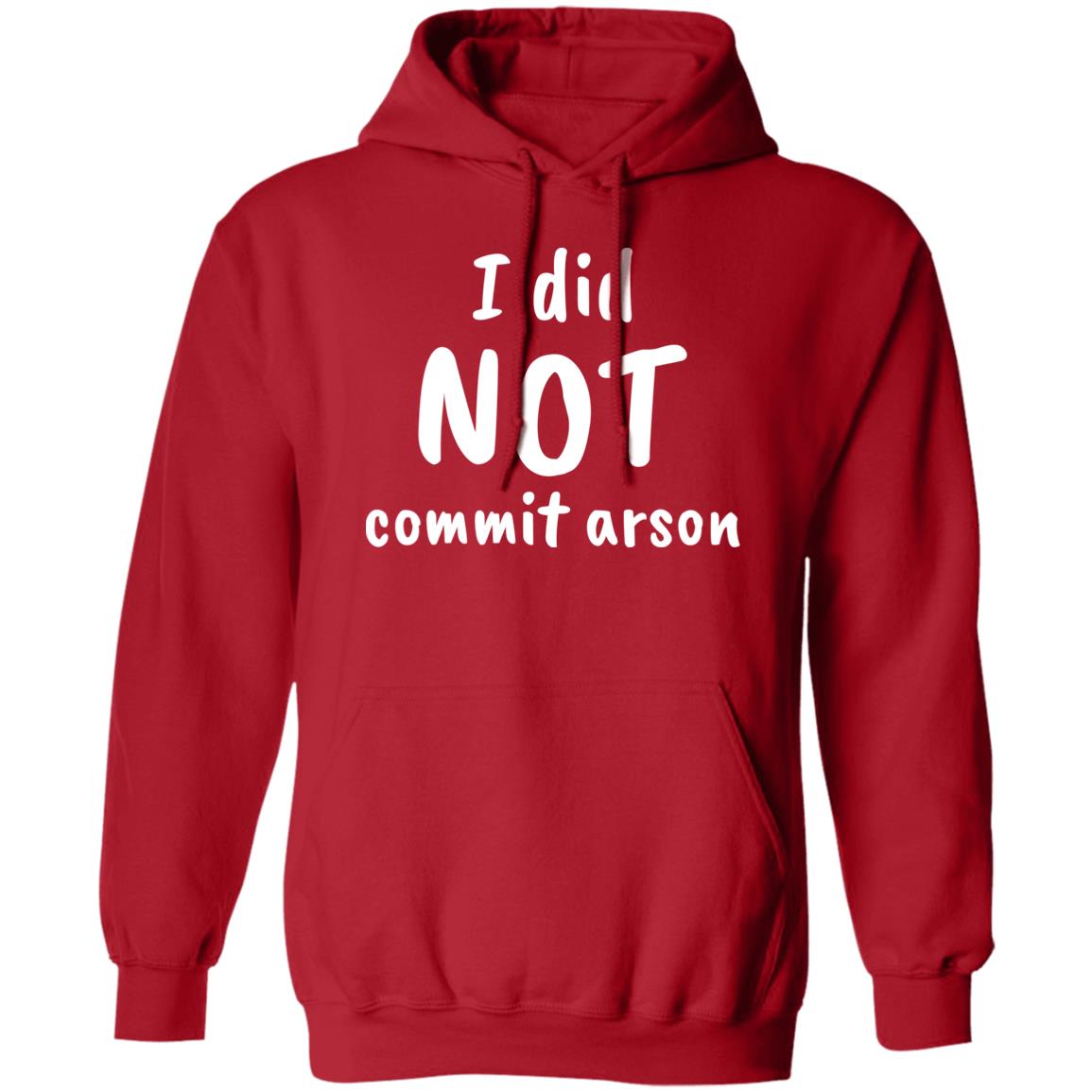 I Did Not Commit Arson Sweatshirt C9 Keeoh Lucca International Merch I Did Not Commit Arson Sweatshirt C9 Keeoh Lucca International Merch