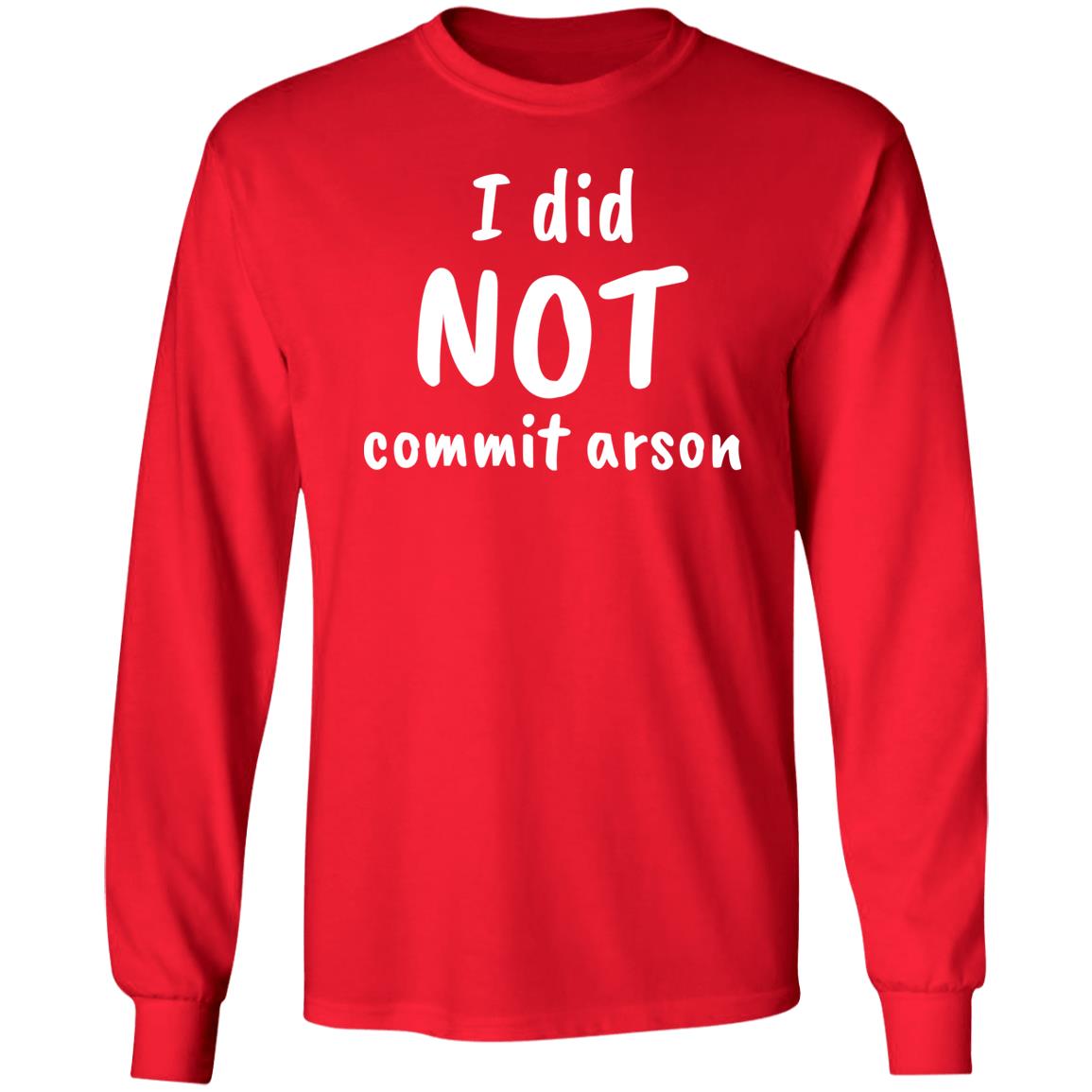 I Did Not Commit Arson Sweatshirt C9 Keeoh Lucca International Merch I Did Not Commit Arson Sweatshirt C9 Keeoh Lucca International Merch