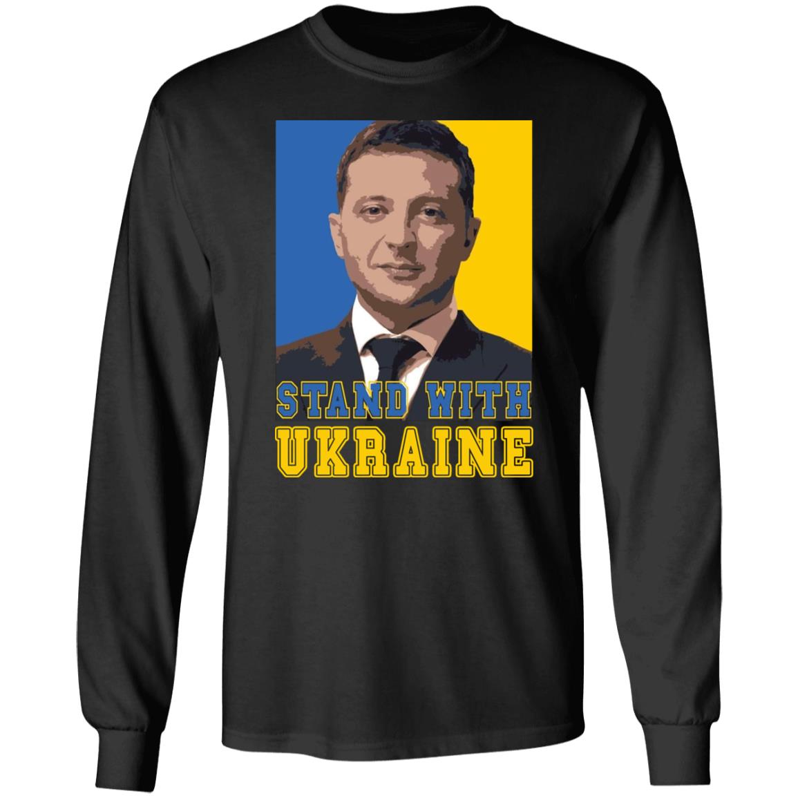 Volodymyr Zelensky Stand With Ukraine Shirt Hoodie Sweatshirt Volodymyr Zelensky Stand With Ukraine Shirt Hoodie Sweatshirt