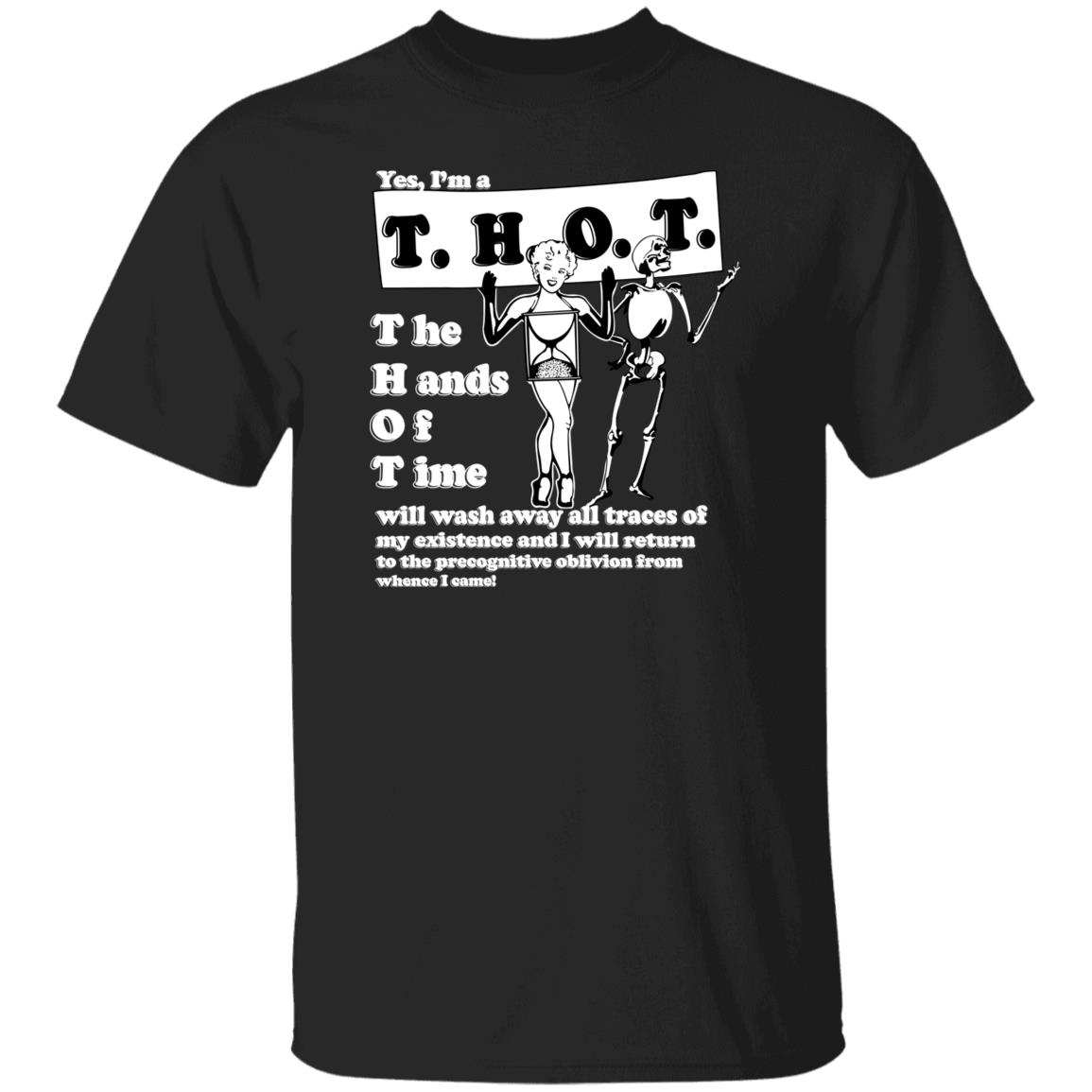 Yes I'm A Thot The Hands Of Time Shirt Shirts That Go Hard Yes I'm A Thot The Hands Of Time Shirt Yes I'm A Thot The Hands Of Time Shirt Shirts That Go Hard Yes I'm A Thot The Hands Of Time Shirt