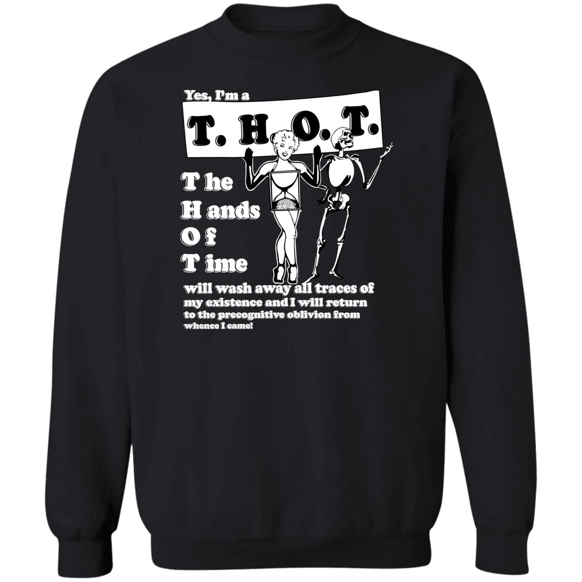 Yes I'm A Thot The Hands Of Time Shirt Shirts That Go Hard Yes I'm A Thot The Hands Of Time Shirt Yes I'm A Thot The Hands Of Time Shirt Shirts That Go Hard Yes I'm A Thot The Hands Of Time Shirt
