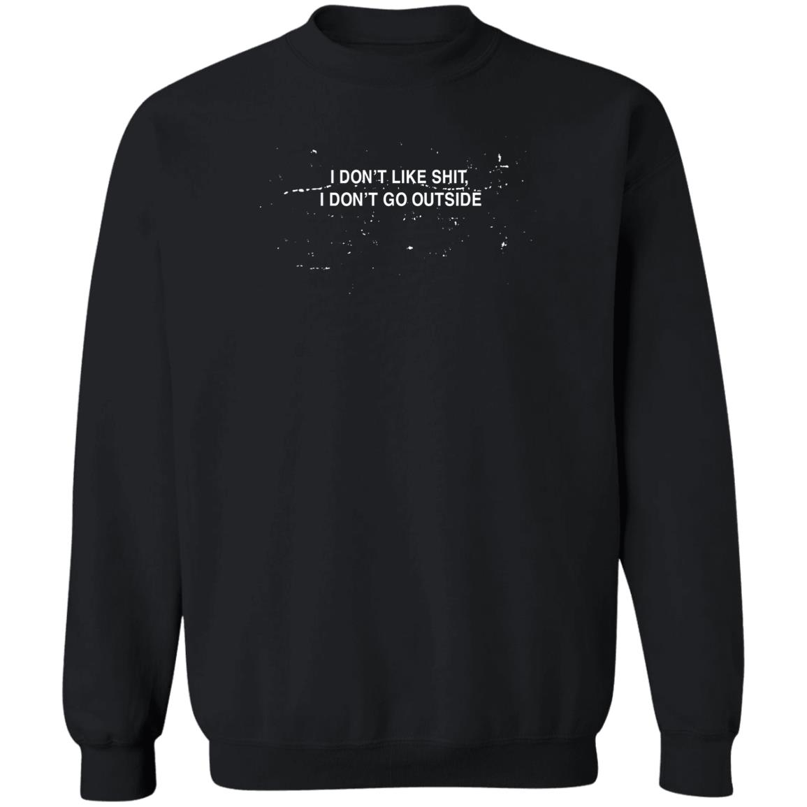 I Don't Like Shit I Don't Go Outside Shirt Earl Sweatshirt Marksnotnice I Don't Like Shit I Don't Go Outside Shirt Earl Sweatshirt Marksnotnice