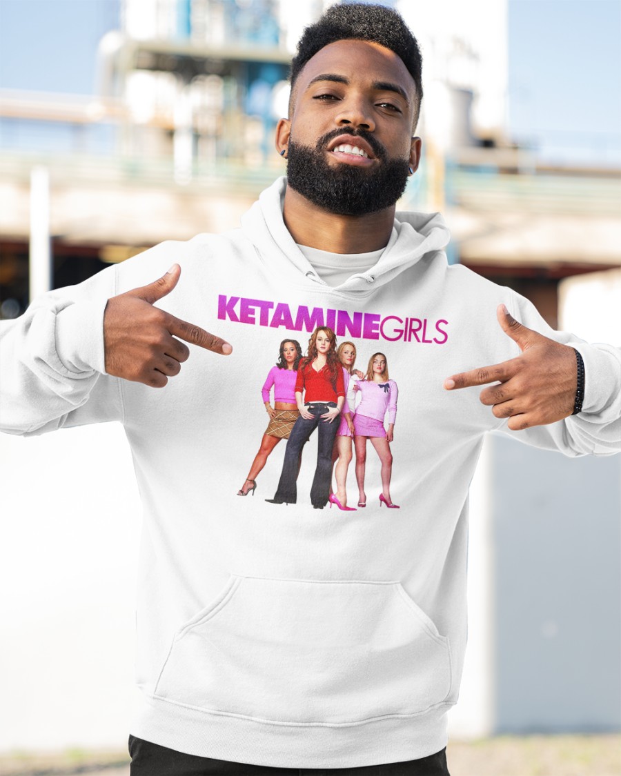 Mean Girls Ketamine Girls Shirt Mean Girls Ketamine Girls Shirt